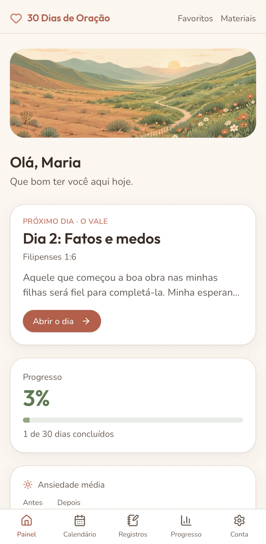 Painel do aplicativo com o próximo dia da jornada e o progresso.